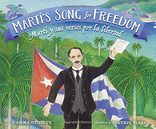Marti's Song of Freedom