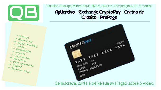 Aplicativo - Exchange CryptoPay - Cartão de Crédito - PréPago - Finalizado