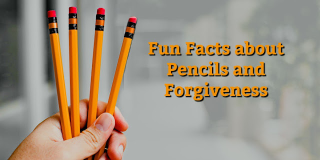 This 1-minute devotion shares some interesting facts about pencils (like why are they so often yellow?) and some incredible facts about forgiveness.