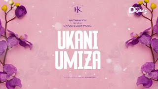 AUDIO: Haitham Kim Ft Dayoo & Lody Music  - Ukaniumiza Remix  - Download Mp3 