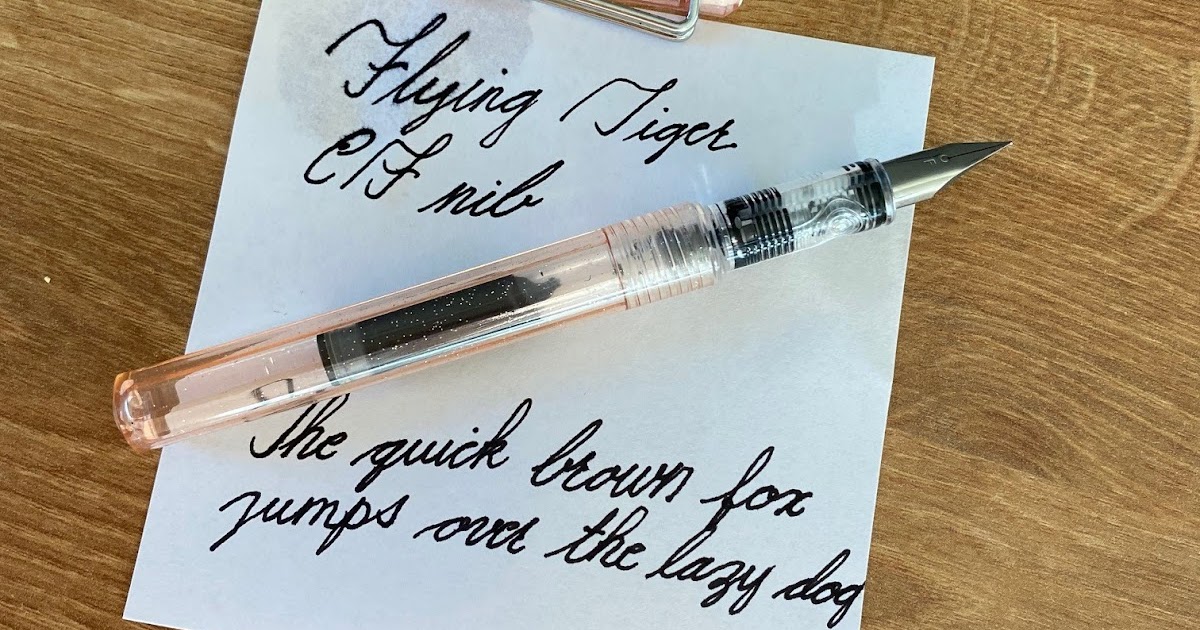 Flying Tiger fountain pen (F) [update]
