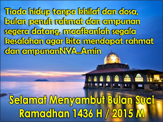 Kumpulan Kata Mutiara Ramadhan 2015 M 1436 H, selamat berpuasa 2015