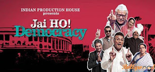 Jai Ho! Democracy Full HD Bollywood Movie Watch online and Free Download  2015