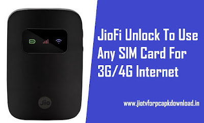 JioFi Unlock To Use Any SIM Card
