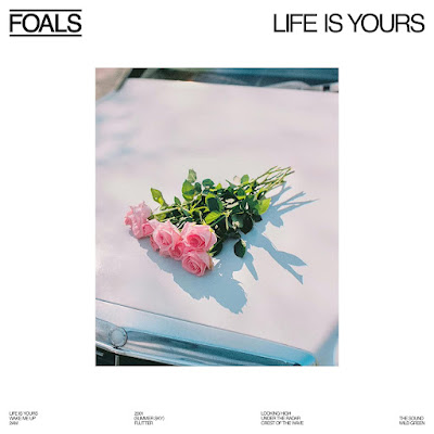 Life Is Yours Foals Album