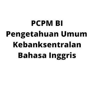 Materi pengetahuan umum bank Indonesia