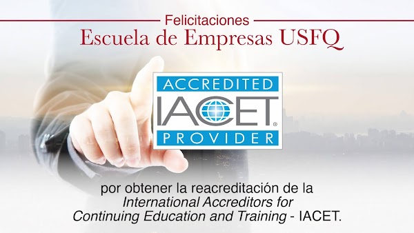 Reacreditación internacional de Escuela de Empresas USFQ 
