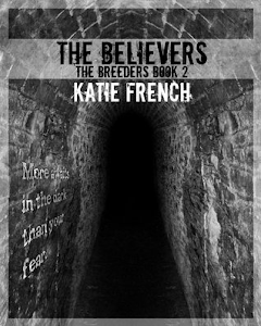 THE BELIEVERS by Katie French