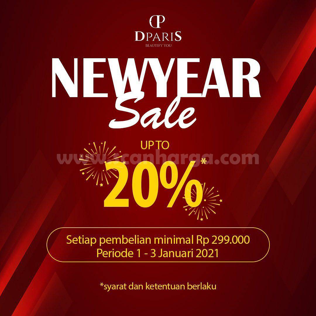 Promo DPARIS NEW YEAR SALE - Disc. up to 20% off