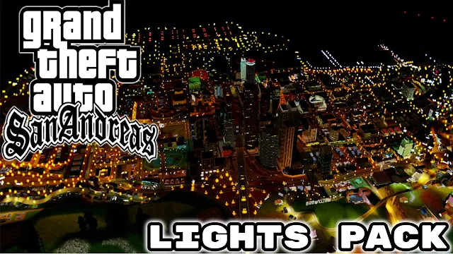 GTA San Andreas All Lights Pack Download Pc