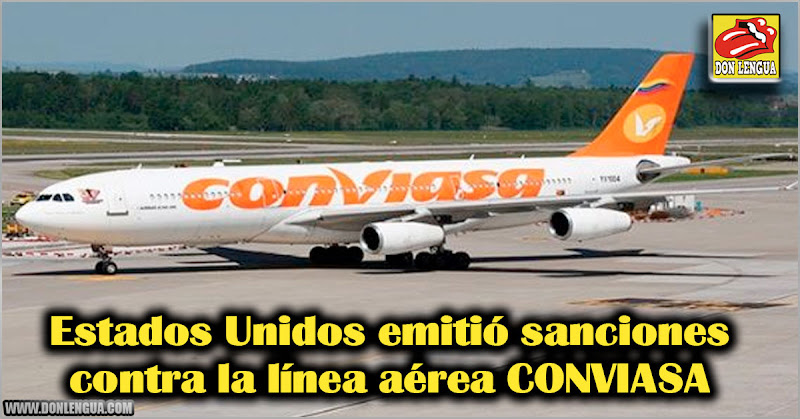 Estados Unidos emitió sanciones contra la línea aérea CONVIASA