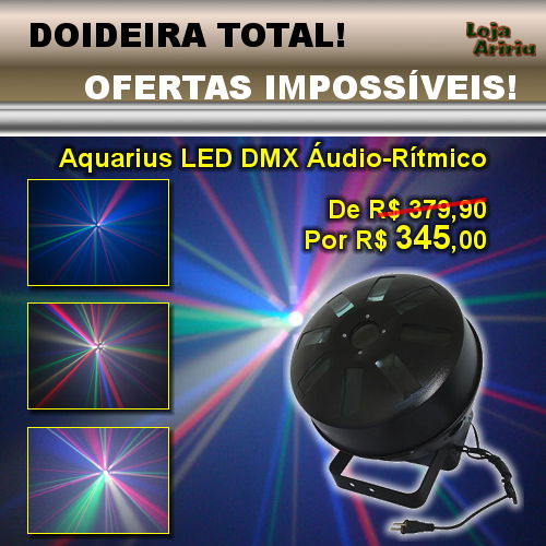 OFERTAS IMPOSSÍVEIS! Aquarius LED DMX Áudio-Rítmico 