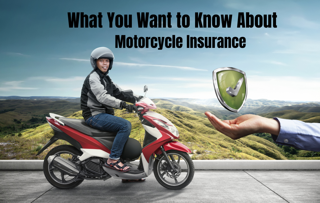 What You Want to Know About Motorcycle Insurance