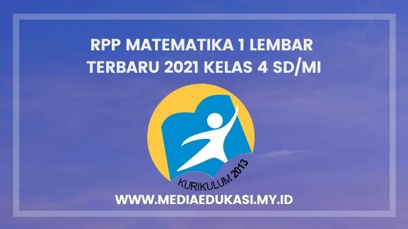 RPP Matematika 1 Lembar Terbaru 2021Kelas 4 SD/MI