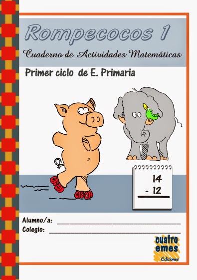 http://www.orientacionandujar.es/wp-content/uploads/2013/06/Cuaderno-de-actividades-de-Matematicas-primer-ciclo-rompecocos1.pdf