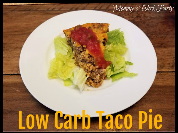 Change Up Your Next Taco Tuesday with a Tasty & Low Carb/Gluten Free Taco Pie #Recipe