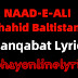 Shahid Baltistani | NAAD E ALI as Lyrics | Manqabat Lyrics