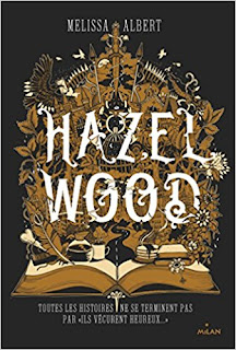 https://lesreinesdelanuit.blogspot.com/2018/05/hazel-wood-de-melissa-albert.html