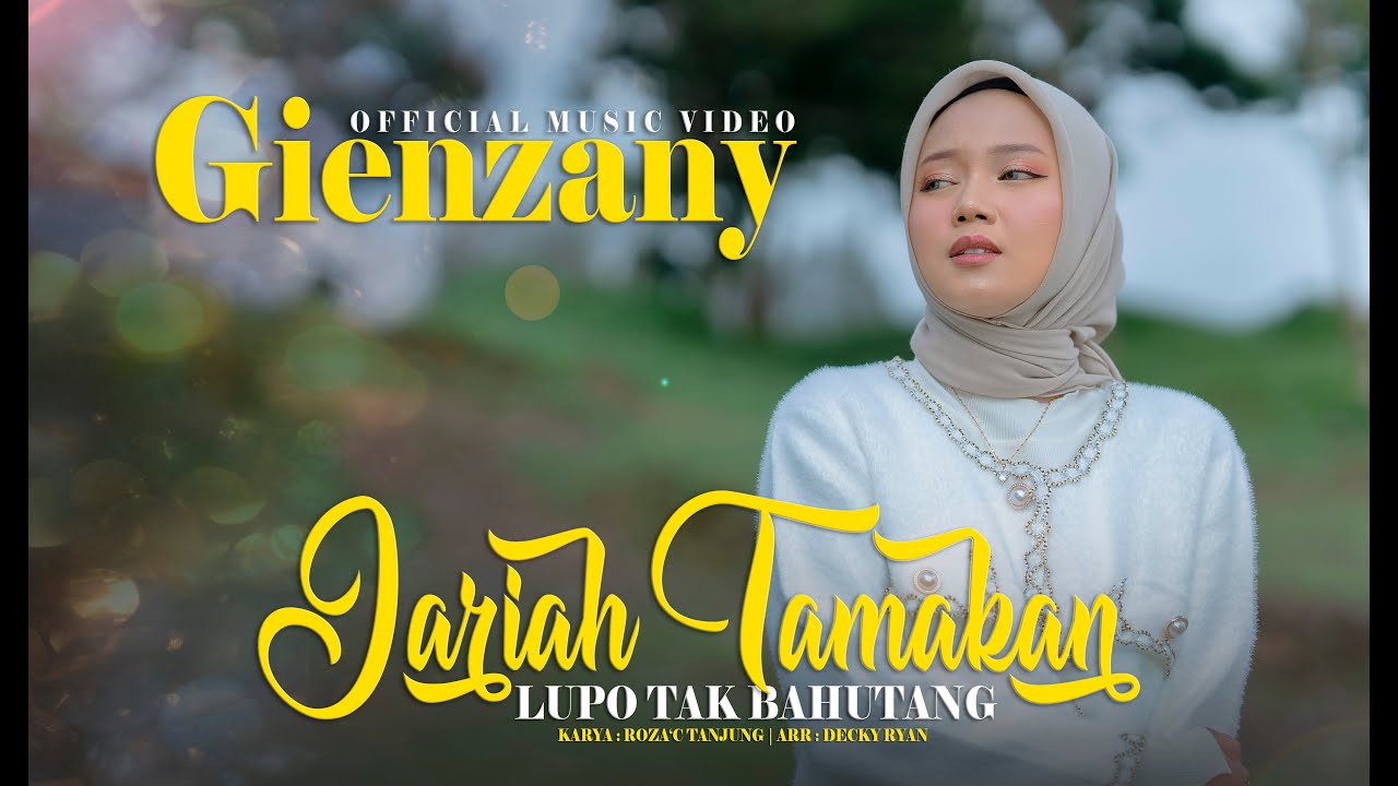 Jariah Tamakan Lupo Tak Bahutang - Gienzany