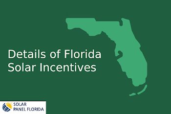 Details of Florida Solar Incentives