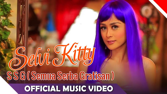 Video Klip Selvi Kitty - SSG ( Semua Serba Gratisan ) - Official Nagaswara