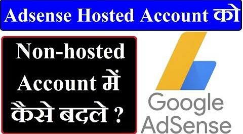 Adsense,Google Adsense,how to change adsense hosted account to non hosted,Adsense Hosted,Adsense Non-Hosted,convert adsense account to non hosted,