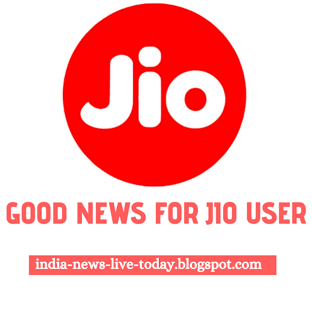 Jio latest News For Jio User 2019