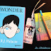 Recensione 'Wonder' di R. J. Palacio