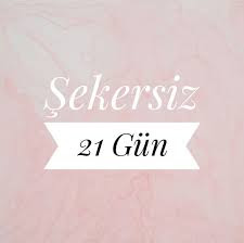 Neden Şekersiz 21 gün Beslenmeliyiz?