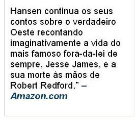 O assassínio de Jesse James pelo cobarde Robert Redford?
