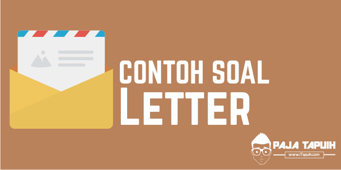 10 Contoh Soal Letter Text dan Kunci Jawaban Terbaru 