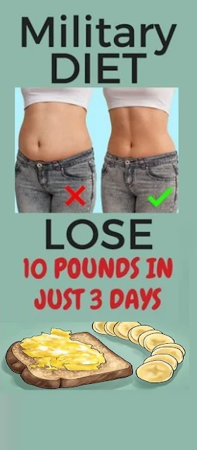 Military Diet For You! Want To Lose 10 Pounds in 3 Days! Amazing Fact