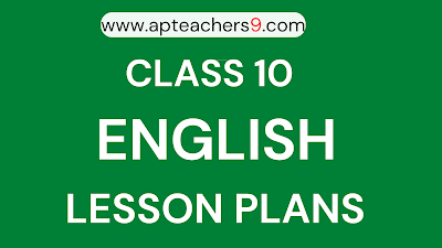 CLASS 10 LESSON PLANS FOR ENGLISH SUBJECT