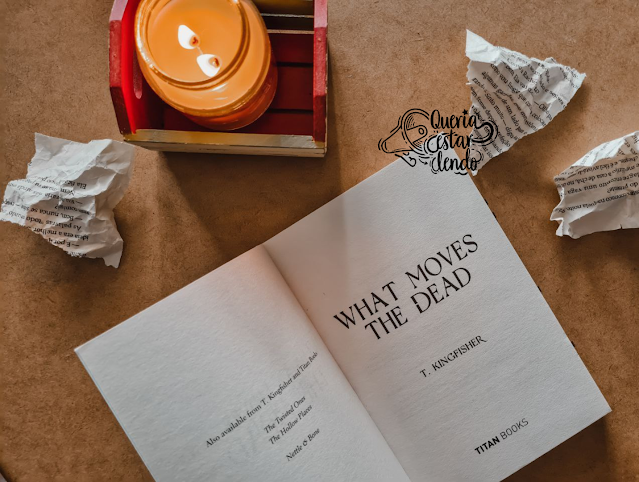 Resenha: What Moves the Dead - T. Kingfisher