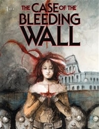 The Case of the Bleeding Wall