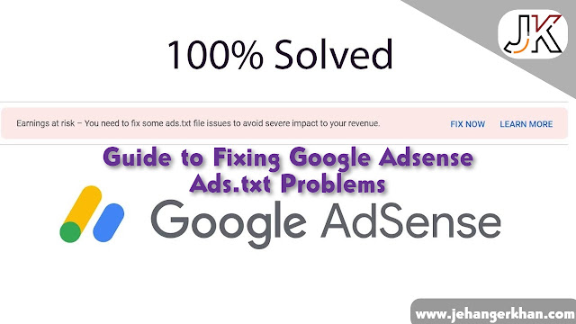 Guide to Fixing Google Adsense Ads.txt Problems