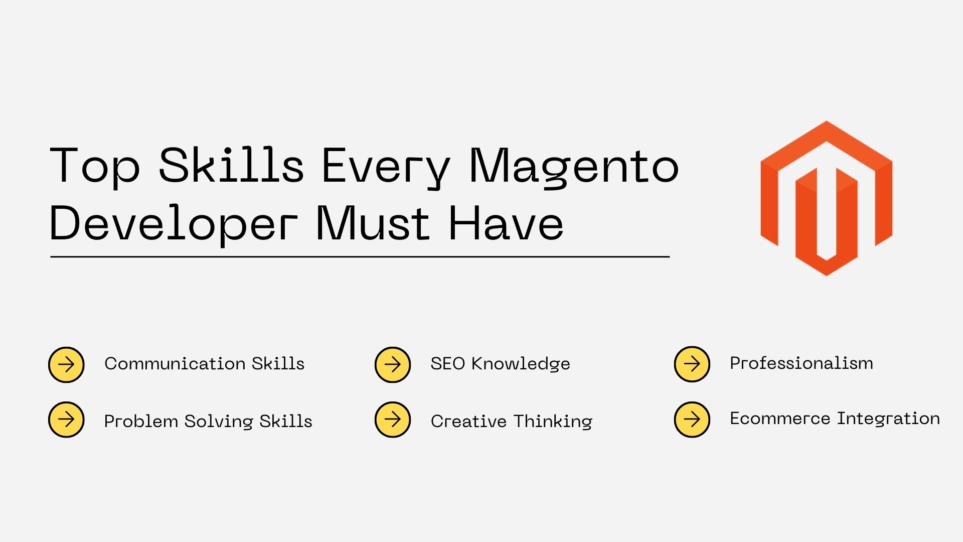 Top Skills Every Magento Developer Must Have