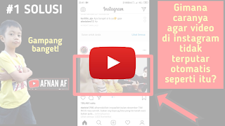 cara mematikan autoplay video pada Instagram
