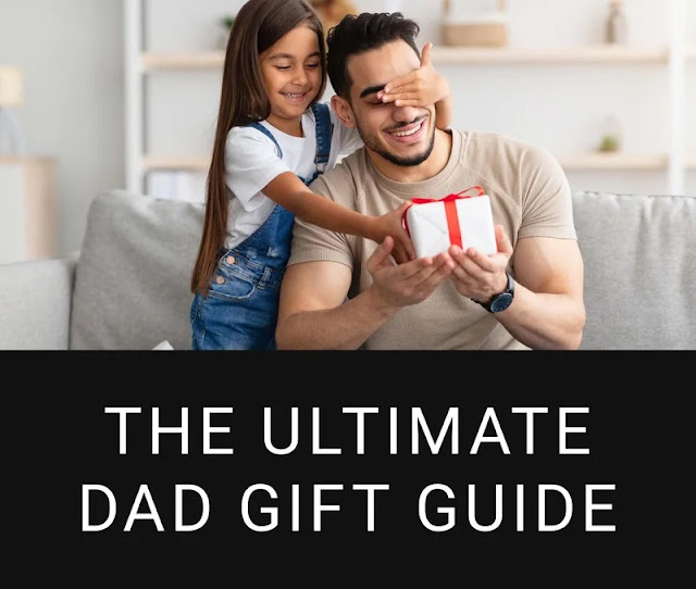 The ultimate gift ideas for dads