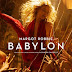 Babylon Movie Review