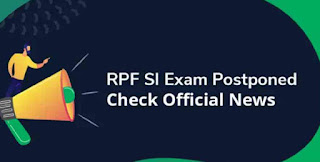 RPF SI Exam Postponed 2019