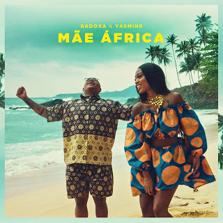 Badoxa - Mãe África (Feat. Yasmine) (Afro/Pop) [Baixar Música]