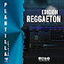 PLANTILLA EDICIÓN - Reggaetón