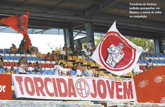 torcida jovem america Série D manaus campeonato brasileiro Manaos Estádio verba