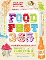 Image: FoodFest 365!: The Officially Fun Food Holiday Cookbook | Paperback: 352 pages | by Yvan Lemoine (Author) | Publisher: Adams Media; First Edition (December 16, 2010)