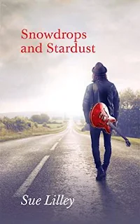 Snowdrops and Stardust - rockstar romance. Short story by Sue Lilley