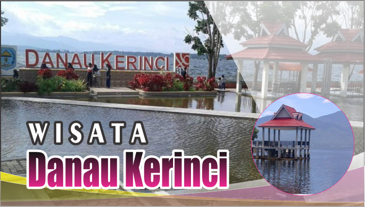 Wisata Danau Kerinci