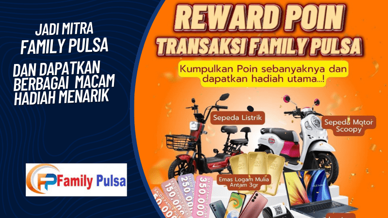Reward Poin Transaksi Family Pulsa