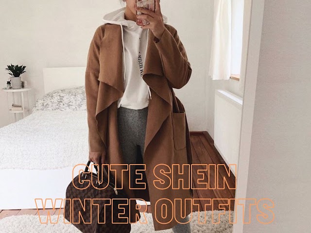 Cozy up this Winter with Cute Shein Winter Outfits