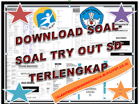 Download Kumpulan Soal Try Out SD Lengkap